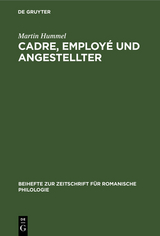 Cadre, employé und Angestellter - Martin Hummel