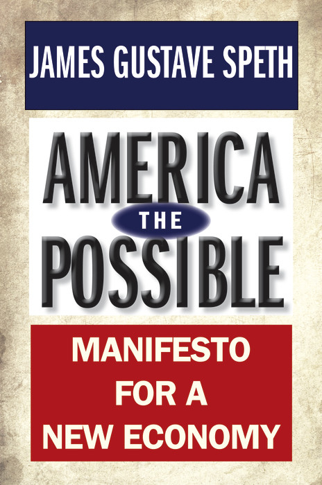 America the Possible -  Speth James Gustave Speth