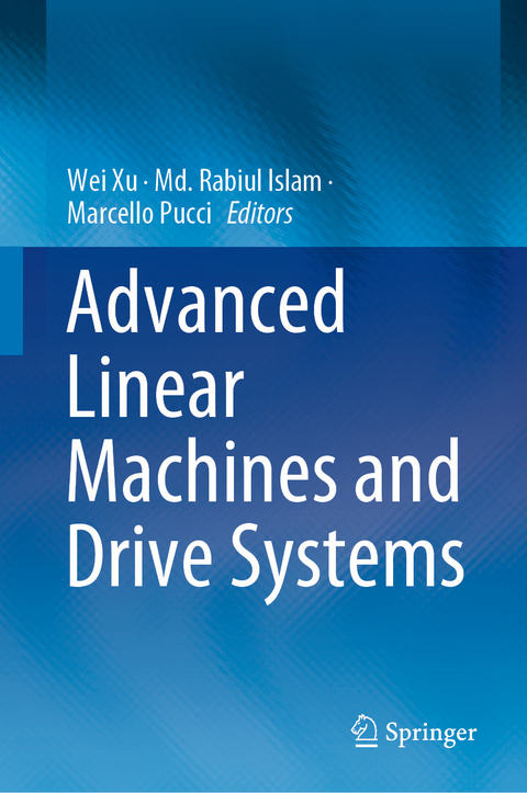 Advanced Linear Machines and Drive Systems - 