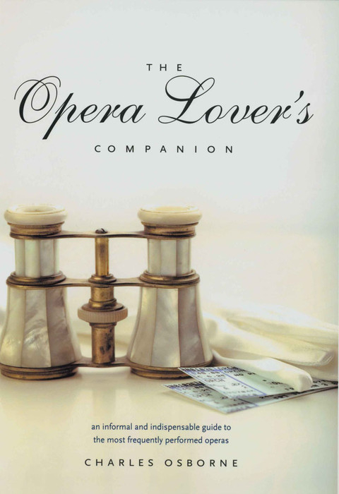 Opera Lover's Companion -  Osborne Charles Osborne