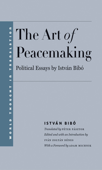 Art of Peacemaking -  Bibo Istvan Bibo