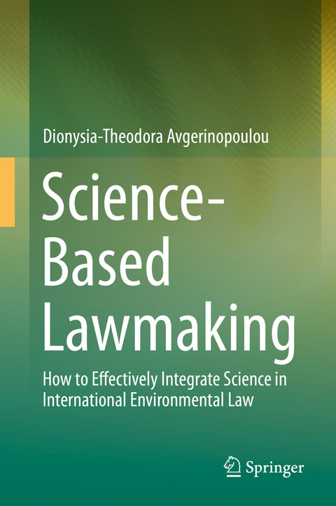 Science-Based Lawmaking -  Dionysia-Theodora Avgerinopoulou