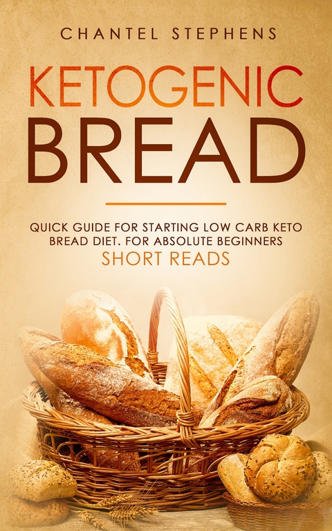 Ketogenic Bread -  Chantel Stephens