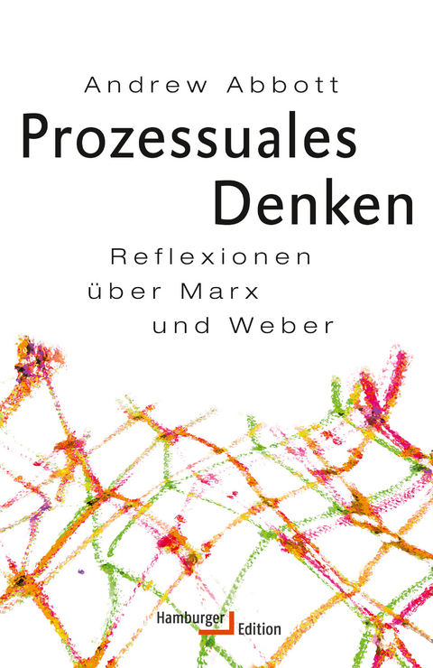 Prozessuales Denken - Andrew Abbott