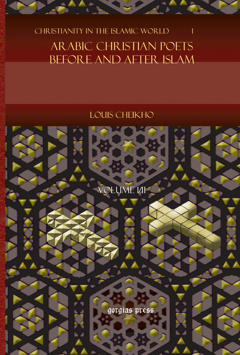 Arabic Christian Poets Before and After Islam -  Louis Cheikho