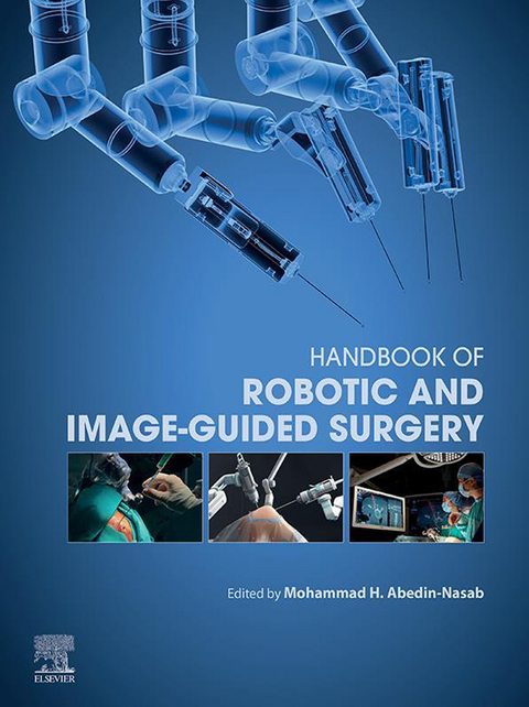 Handbook of Robotic and Image-Guided Surgery - 