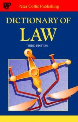 Dictionary of law - Collin (general editor), P.H.