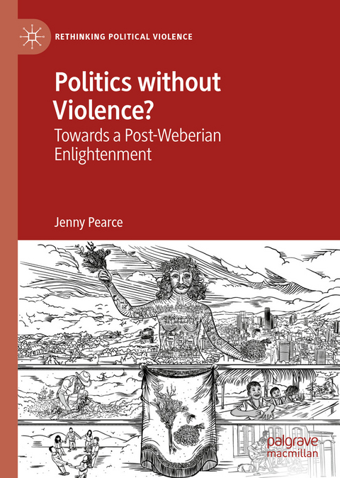 Politics without Violence? - Jenny Pearce