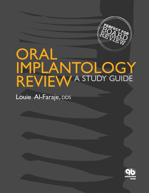 Oral Implantology Review - Louie Al-Faraje