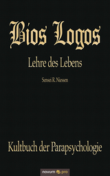 Bios Logos - Lehre des Lebens - Sensei R. Niessen