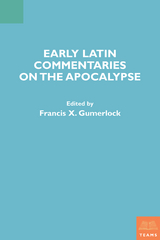 Early Latin Commentaries on the Apocalypse