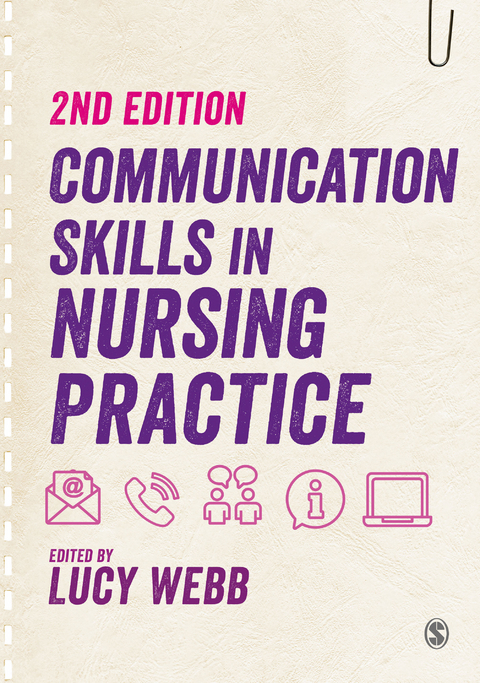 Communication Skills in Nursing Practice - 