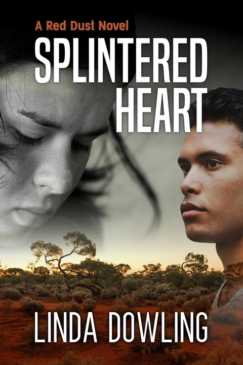 Splintered Heart -  Linda Dowling