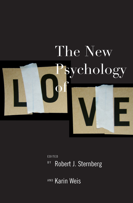 The New Psychology of Love -  James L. Kastely