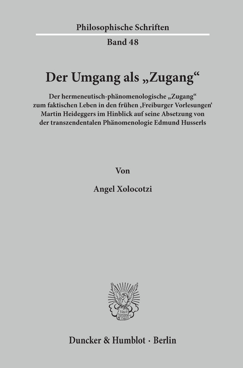 Der Umgang als »Zugang«. -  Angel Xolocotzi