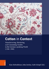 Cotton in Context -  Kim Siebenhüner