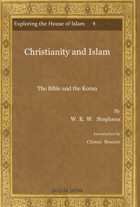 Christianity and Islam -  W. R. W. Stephens