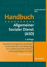 Qualitätsmanagement und Organisationslernen: Zur Förderung von Lernbereitschaft und Entwicklungsfähigkeit im ASD - Joachim Merchel