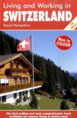 Living and Working in Switzerland - Hampshire, David