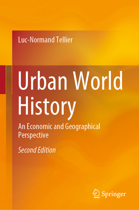 Urban World History -  Luc-Normand Tellier
