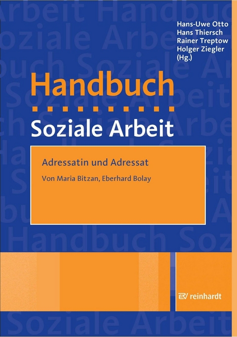 Adressatin und Adressat - Maria Bitzan, Eberhard Bolay