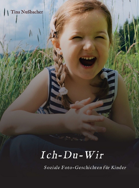 Ich-Du-Wir -  Tina Nußbacher