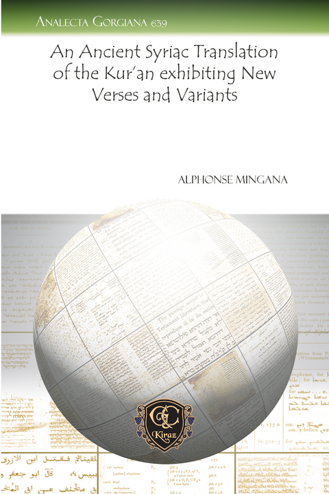 An Ancient Syriac Translation of the Kur'an exhibiting New Verses and Variants -  Alphonse Mingana