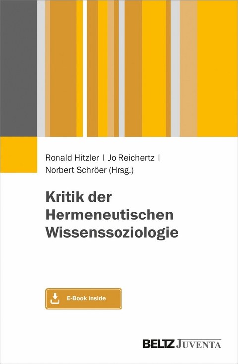 Kritik der Hermeneutischen Wissenssoziologie - 