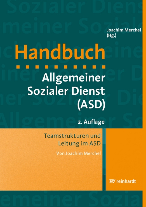 Teamstrukturen und Leitung im ASD - Joachim Merchel