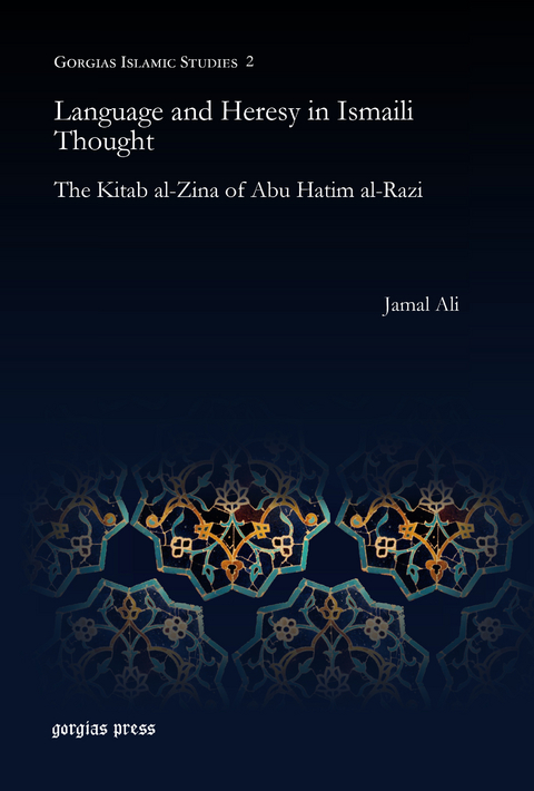 Language and Heresy in Ismaili Thought -  Jamal Ali