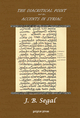 The Diacritical Point and the Accents in Syriac - J. B. Segal