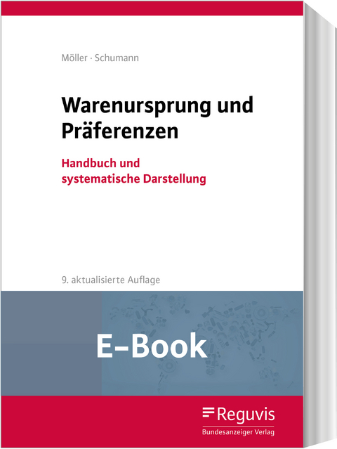 Warenursprung und Präferenzen (E-Book) -  Thomas Möller,  Gesa Schumann