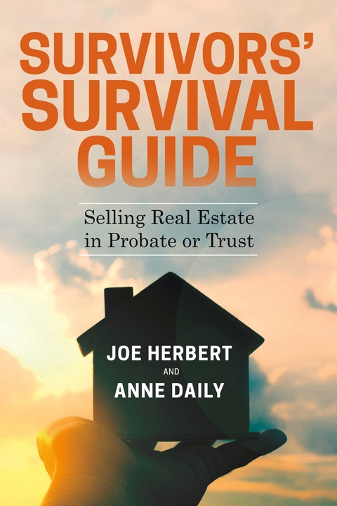 Survivors' Survival Guide -  Anne Daily,  JOE HERBERT