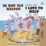 Ik hou van helpen I Love to Help -  Shelley Admont