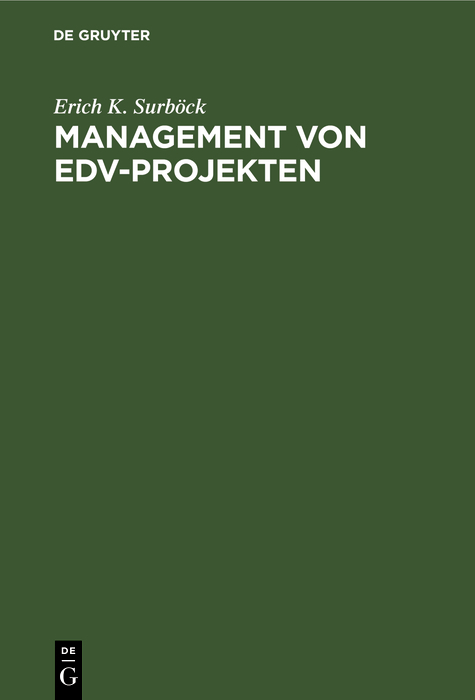 Management von EDV-Projekten - Erich K. Surböck