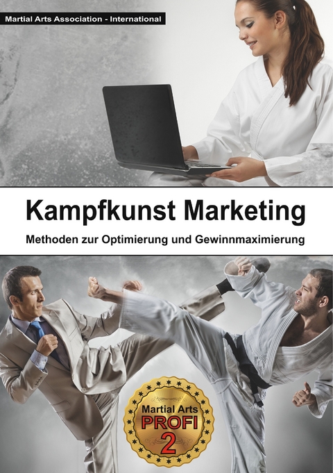 Kampfkunst Marketing -  Bernd Höhle,  David Könemann