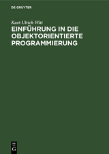 Einführung in die objektorientierte Programmierung - Kurt-Ulrich Witt