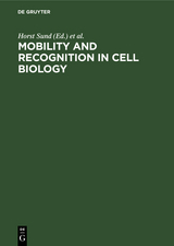 Mobility and recognition in cell biology - 