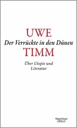 Der Verrückte in den Dünen -  Uwe Timm