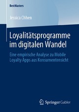 Loyalitätsprogramme im digitalen Wandel - Jessica Chhen