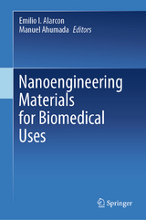 Nanoengineering Materials for Biomedical Uses - 