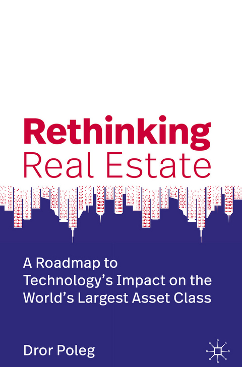 Rethinking Real Estate - Dror Poleg