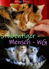 Stubentiger - Mensch - WG - Alina Frey