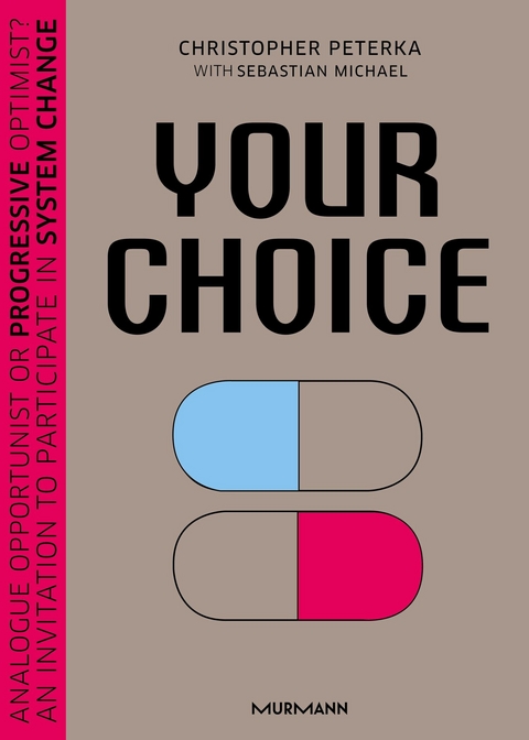 Your Choice - Christopher Peterka, Sebastian Michael