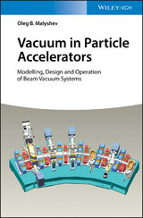 Vacuum in Particle Accelerators - Oleg B. Malyshev