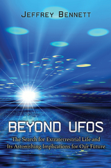 Beyond UFOs - Jeffrey Bennett