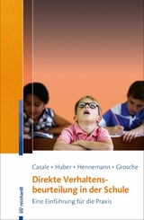 Direkte Verhaltensbeurteilung in der Schule - Gino Casale, Christian Huber, Thomas Hennemann, Michael Grosche