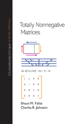 Totally Nonnegative Matrices -  Shaun M. Fallat,  Charles R. Johnson