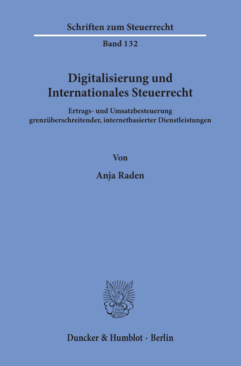 Digitalisierung und Internationales Steuerrecht. -  Anja Raden