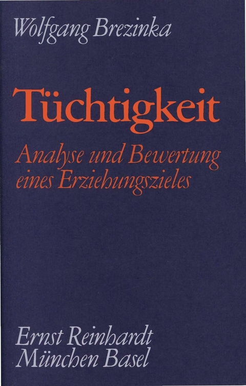 Tüchtigkeit - Wolfgang Brezinka